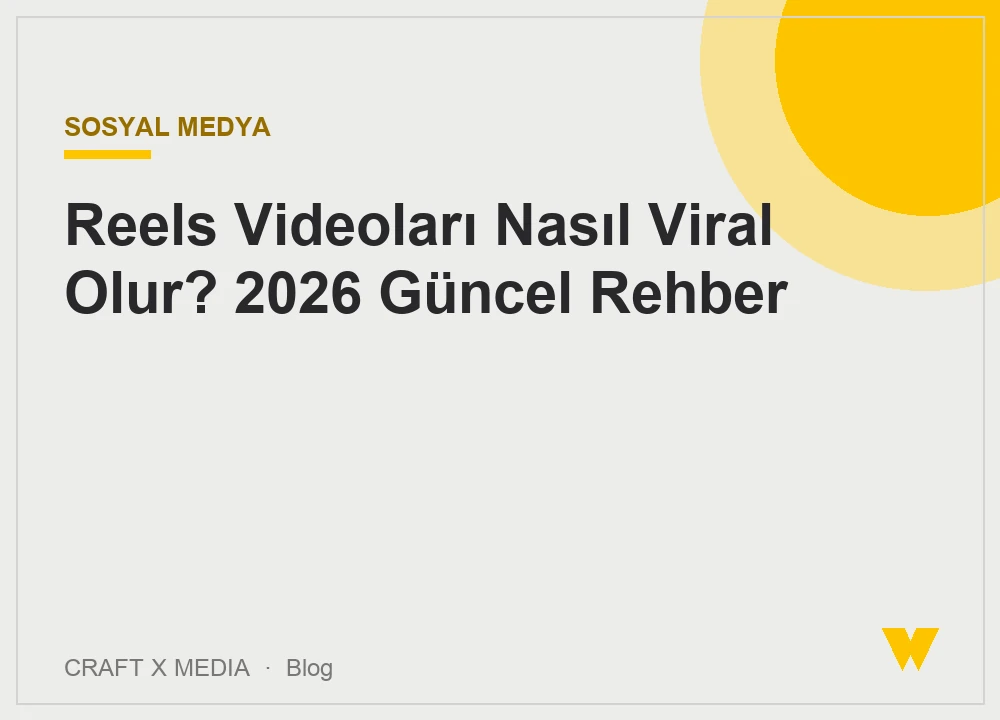 Reels nasıl viral olur